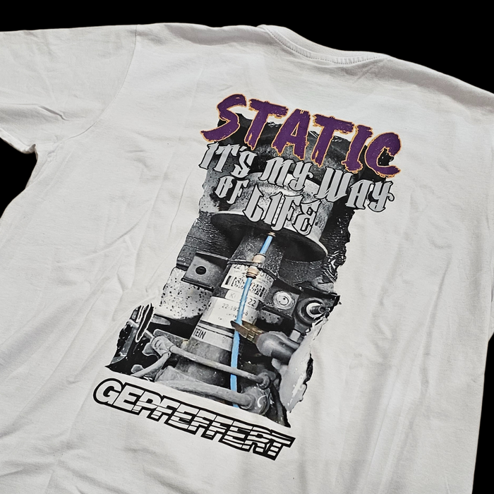 gepfeffert.com T-Shirt Static it's my way of life - gepfeffert.com