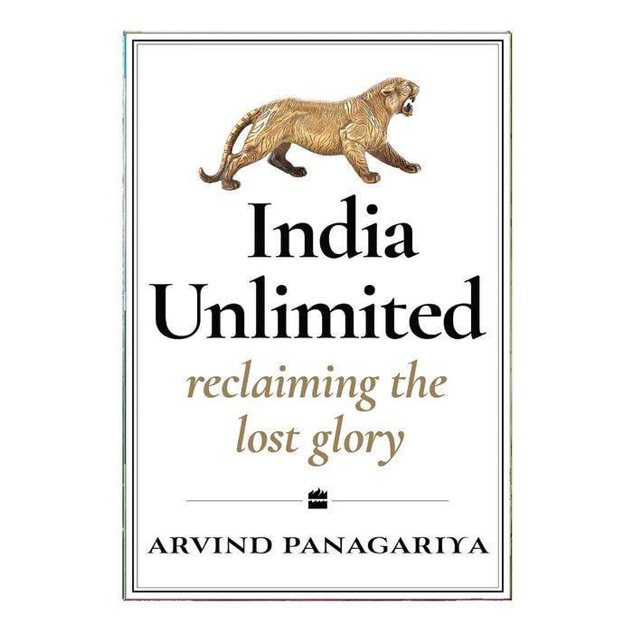 India Unlimited : Reclaiming The Lost Glory (English)