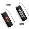 Linchpin "Lift heavy. Run Fast." Stainless steel tumbler Black