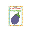 My Sparkling Book of Vegetables (English)